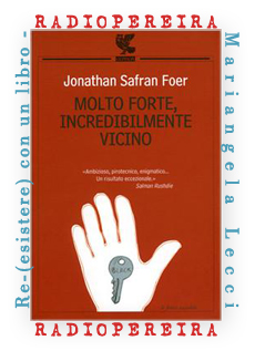 Molto forte, incredibilmente vicino. Jonathan Safran Foer. Copertina.